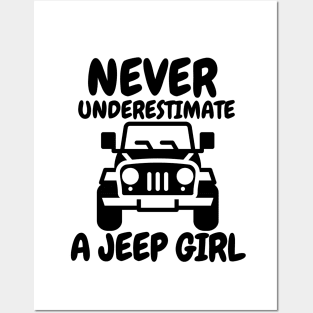 Never underestimate a jeep girl Posters and Art